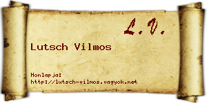 Lutsch Vilmos névjegykártya